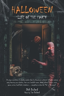 Halloween: Life of the Party by Durland, Dick