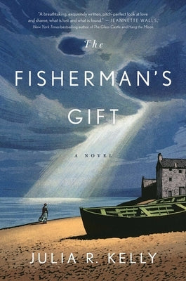 The Fisherman's Gift by Kelly, Julia R.