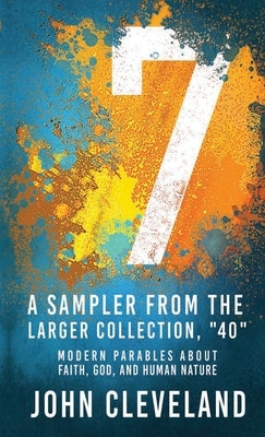 7: A Sampler from the Larger Collection, "40" by Cleveland, John