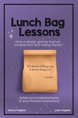 Lunch Bag Lessons by Pregiato, Luke