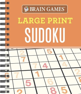 Brain Games - Large Print Sudoku (Orange) by Publications International Ltd