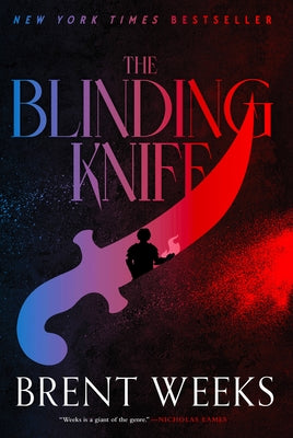 The Blinding Knife by Weeks, Brent