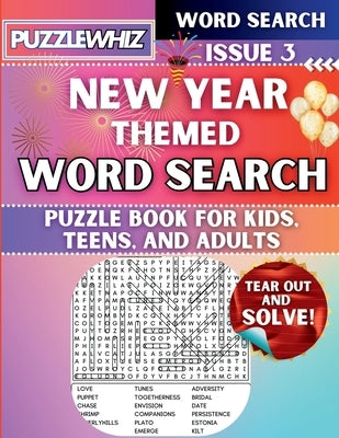 New Year Celebrations - Themed Word Search - Fun & Educational Puzzles for Kids, Teens, and Adults (Large Print Edition): Featuring Engaging Themed Wo by Publishing, Puzzlewhiz