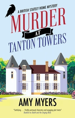 Murder at Tanton Towers by Myers, Amy