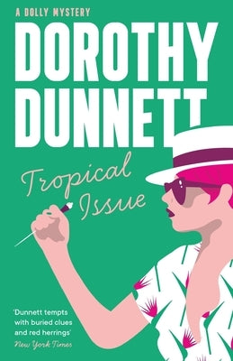 Tropical Issue by Dunnett, Dorothy