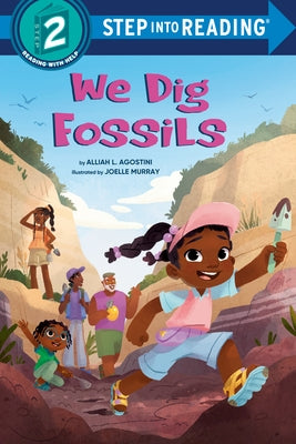 We Dig Fossils by Agostini, Alliah L.