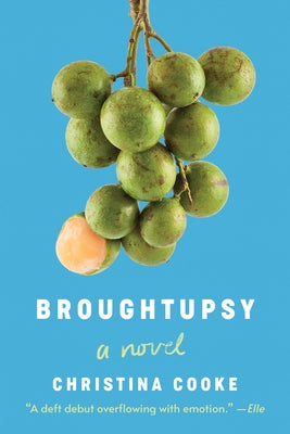 Broughtupsy by Cooke, Christina