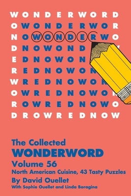 The Wonderword Volume 56 by Ouellet, David