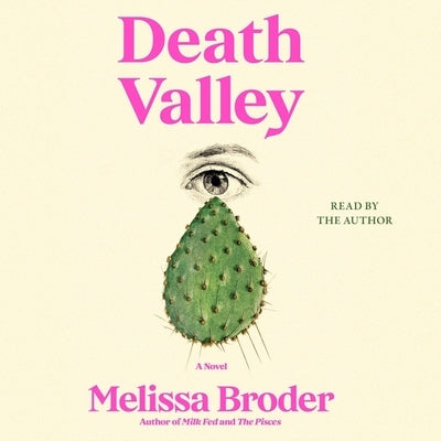 Death Valley by Broder, Melissa
