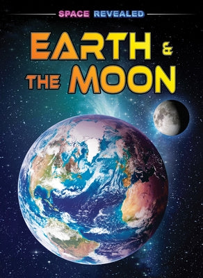 Earth & the Moon by Martin, Claudia