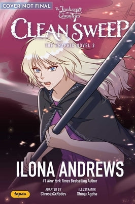 Innkeeper Chronicles Volume 2: Clean Sweep the Graphic Novel Volume 2 by Andrews, Ilona