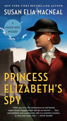 Princess Elizabeth's Spy by MacNeal, Susan Elia