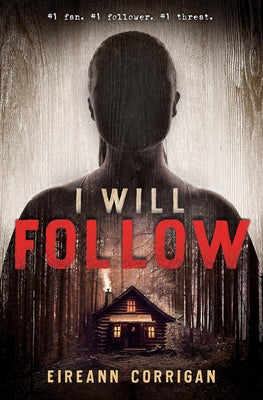 I Will Follow by Corrigan, Eireann