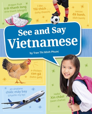 See and Say Vietnamese by Ph&#432;&#7899;c, Tr&#7847;n Th&#7883; M