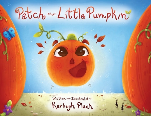 Patch the Little Pumpkin by Plank, Karliegh