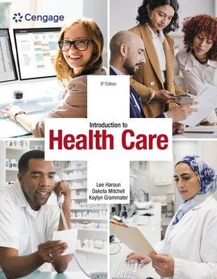 Introduction to Health Care by Haroun, Lee