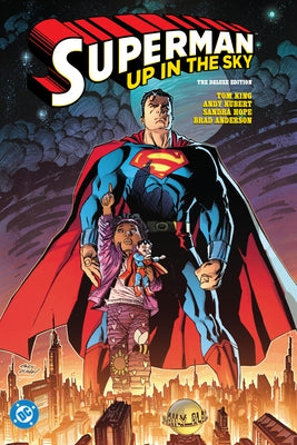 Superman: Up in the Sky: The Deluxe Edition by King, Tom