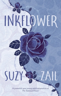 Inkflower by Zail, Suzy