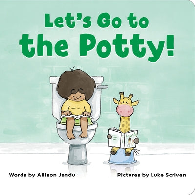 Let's Go to the Potty! by Jandu, Allison
