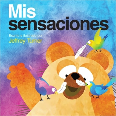 MIS Sensaciones (My Touch) by Turner, Jeffrey