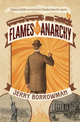 Flames of Anarchy by Borrowman, Jerry