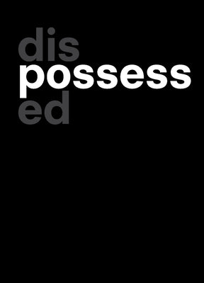 Dispossessed: Personal Stories of Nazi-Looted Jewish Cultural Property and Postwar Restitution by Cohen, Julie-Marthe