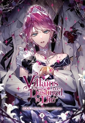 Villains Are Destined to Die, Vol. 8 by Suol