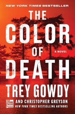 The Color of Death by Gowdy, Trey