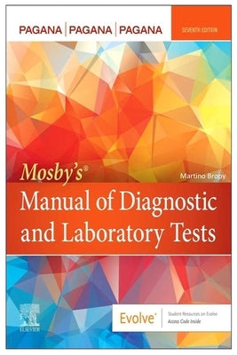Manual of Diagnostic and Laboratory Tests by Bropy, Martino