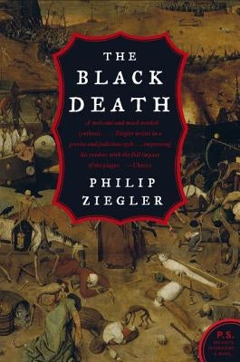 The Black Death by Ziegler, Philip