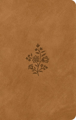 ESV Premium Gift Bible (Trutone, Nubuck Caramel, Wildflower Design) by 