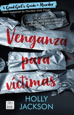 Venganza Para Víctimas / As Good as Death by Jackson, Holly