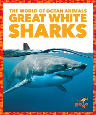 Great White Sharks by Schuh, Mari C.