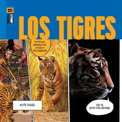 Los Tigres by Riggs, Kate