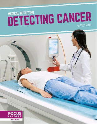 Detecting Cancer by Lilley, Matt