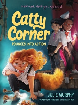 Catty Corner Pounces Into Action by Murphy, Julie