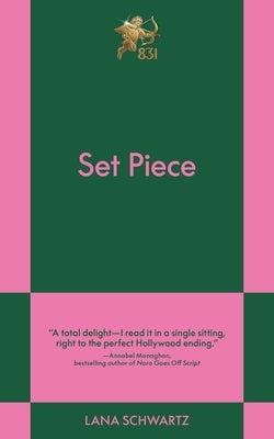 Set Piece: An 831 Stories Romance by Schwartz, Lana