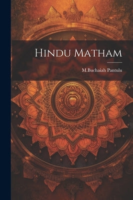 Hindu Matham by Pantulu, Mbuchaiah