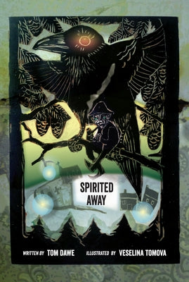 Spirited Away: Fairy Stories of Old Newfoundland by Dawe, Tom