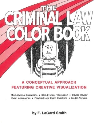 The Criminal Law Color Book by F. Lagard, Smith