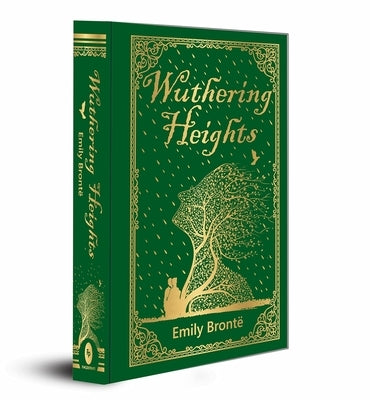 Wuthering Heights (Deluxe Hardbound Edition): A Timeless Classic of Forbidden Love Heathcliff and Catherine English Literature Explore Themes of Natur by Bront&#235;, Emily