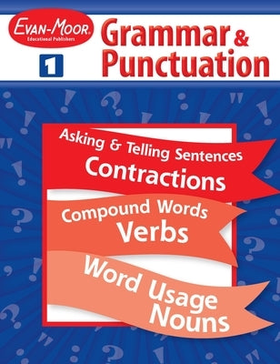 Grammar & Punctuation, Grade 1 Teacher Resource by Evan-Moor Educational Publishers