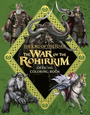 The Lord of the Rings: The War of the Rohirrim Official Coloring Book by Warner Brothers