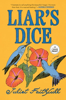 Liar's Dice by Faithfull, Juliet