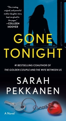 Gone Tonight by Pekkanen, Sarah