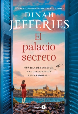 El Palacio Secreto (the Hidden Palace - Spanish Edition) by Jefferies, Dinah