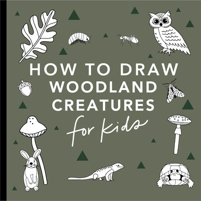 Mushrooms & Woodland Creatures: How to Draw Books for Kids with Woodland Creatures, Bugs, Plants, and Fungi by Koch, Alli