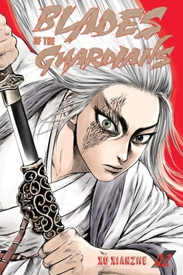 Blades of the Guardians Volume 2 by Xu, Xianzhe