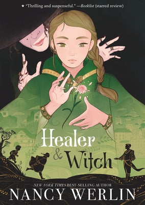 Healer and Witch by Werlin, Nancy