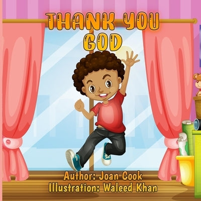 Thank you God: Boys African American by Cook, Joan